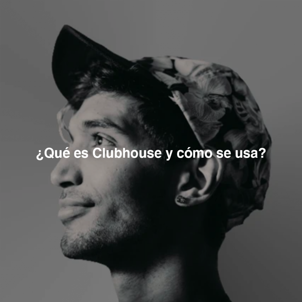 Qué es Clubhouse y cómo se usa-SOYTUTIPO